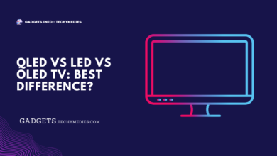 QLED Vs LED Vs OLED TV Best Difference